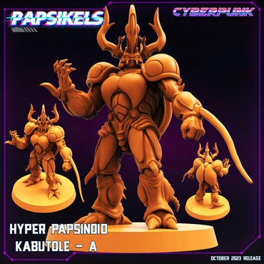 3D Printed Papsikels Hyper Papsinoid Kabutole A Hyper Papsinoid Kabutole Set 28mm 32mm (Online Only)
