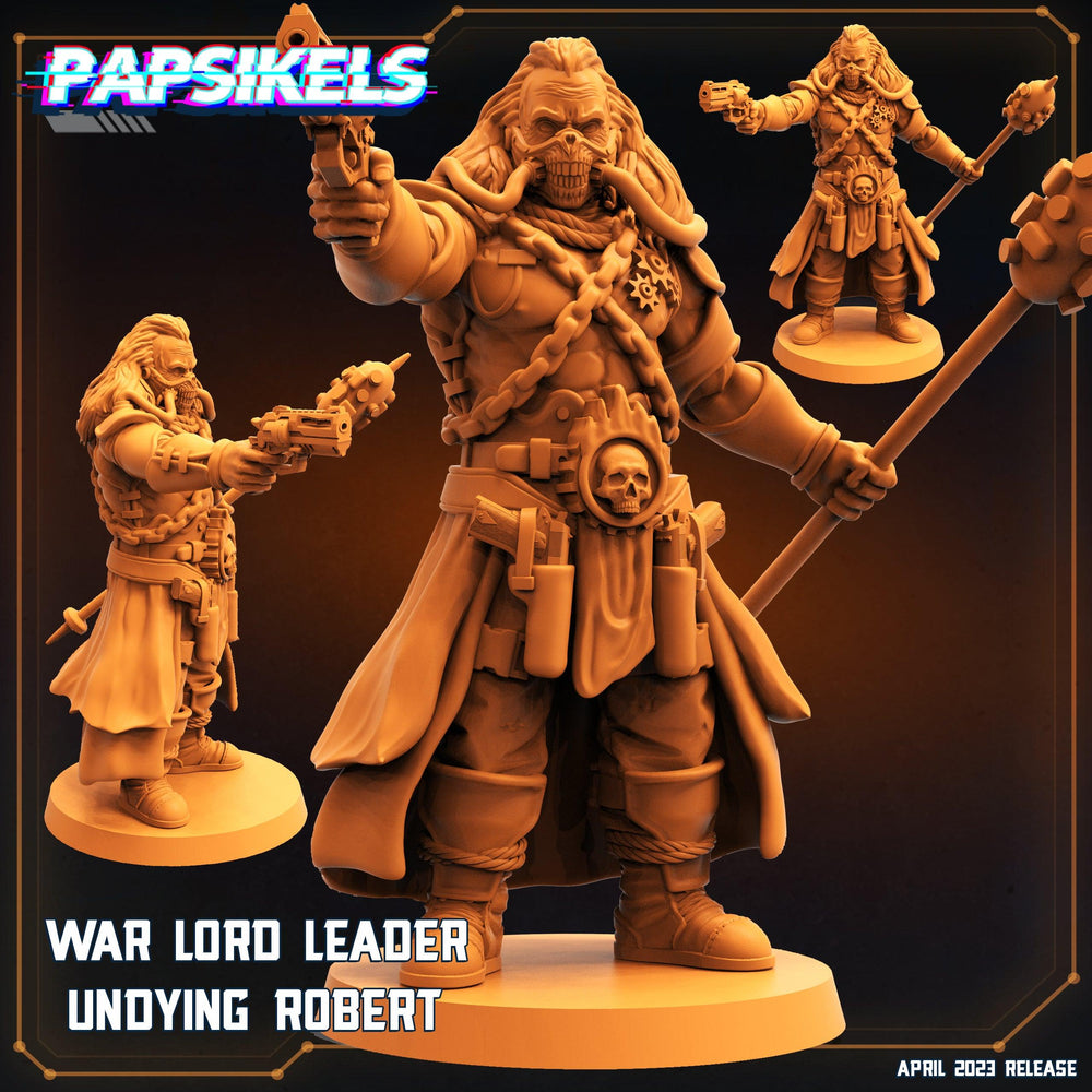 3D Printed Papsikels - War Lord Leader Undying Robert - 28mm 32mm (Online Only)