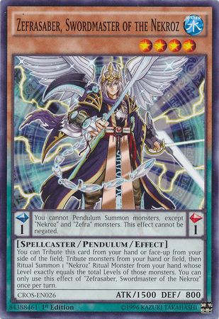 Zefrasaber, Swordmaster of the Nekroz [CROS-EN026] Common (ONLINE ORDER ONLY)