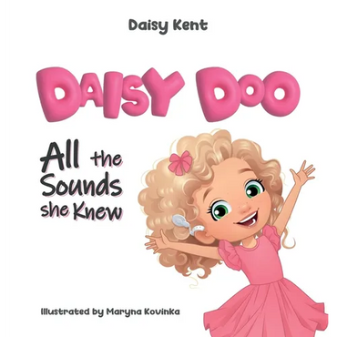 Daisy Doo: All The Sounds She Knew - Hardcover (ONLINE ORDER ONLY)