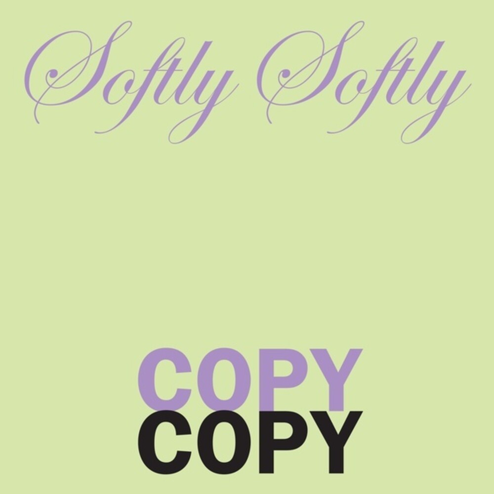 Softly Softly Copy Copy [LP]
