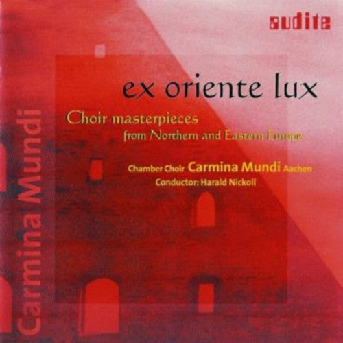Ex Oriente Lux [CD]