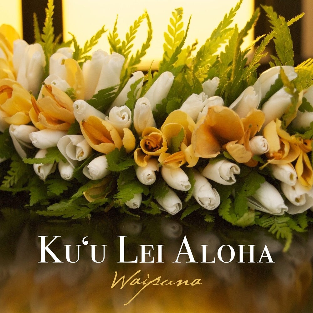 Ku'u Lei Aloha [CD]