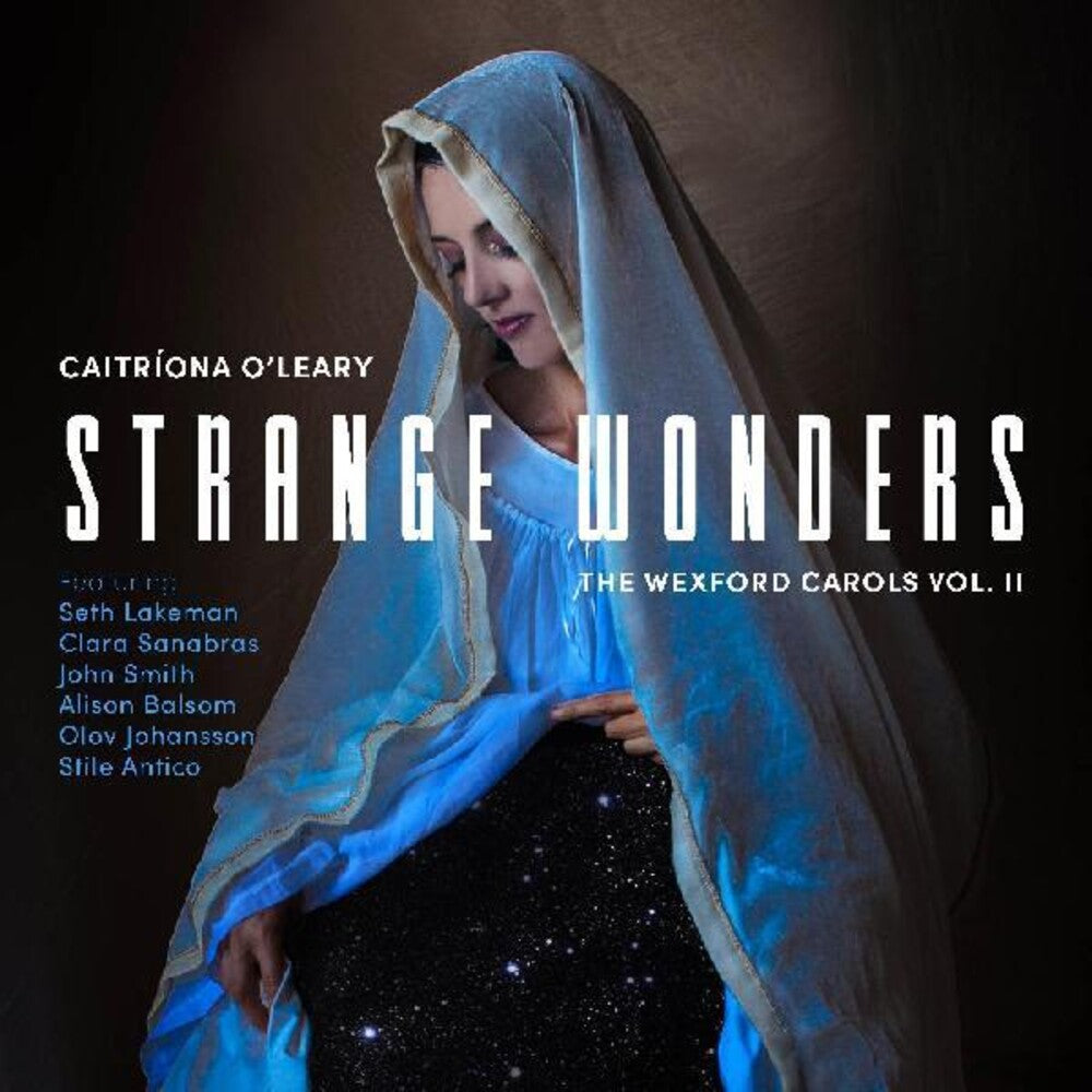 Strange Wonders The Wexford Carols Ii [CD]