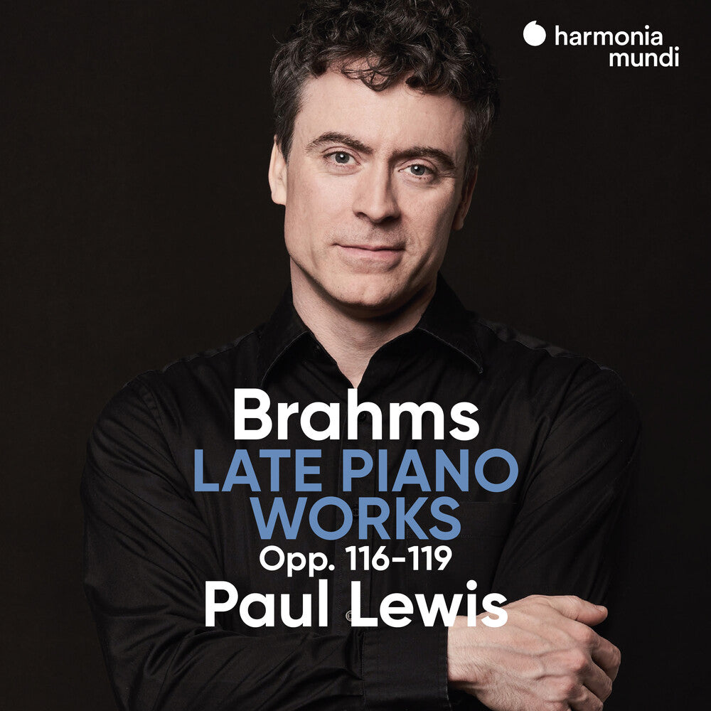Brahms: Late Piano Works Opp.116-119 [CD]