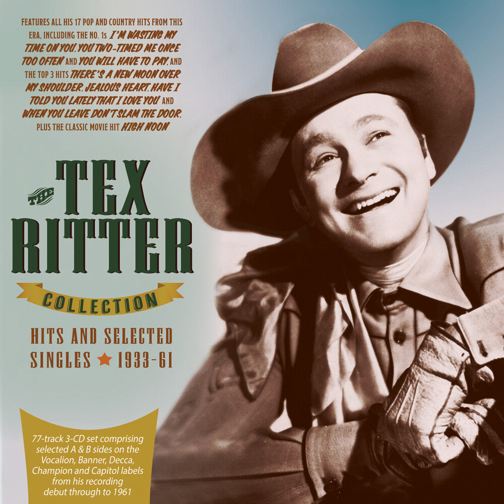 Tex Ritter Collection: Hits And Selected Singles [CD]