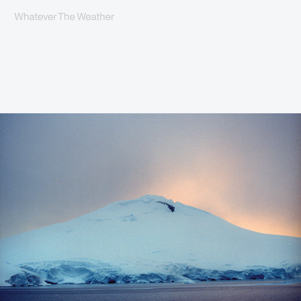Whatever The Weather [Glacial Clear LP]