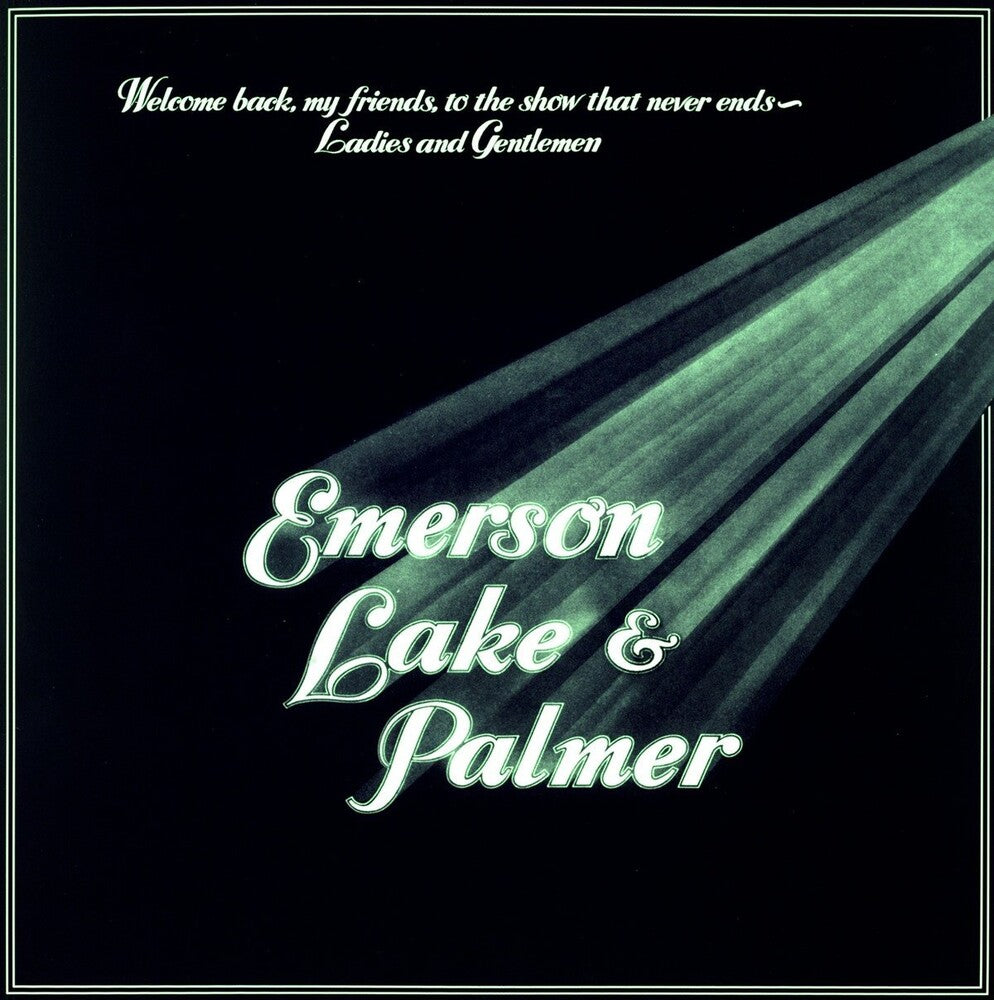 Welcome Back My Friends To The Show That Never End [LP]