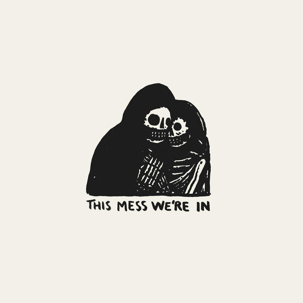 This Mess We're In [CD]