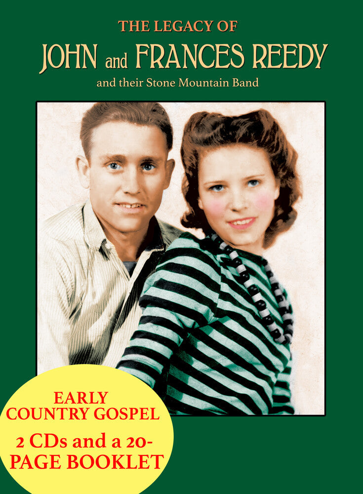 The Legacy Of John & Frances Reedy [CD] (ONLINE ORDER ONLY)