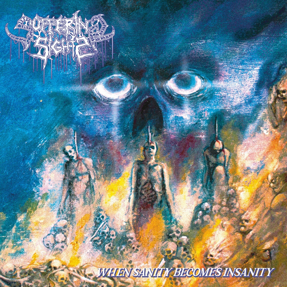 When Sanity Becomes Insanity [LP]