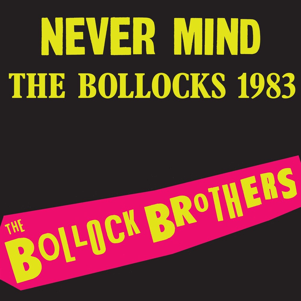 Never Mind The Bollocks 1983 - Remastered [Colored Vinyl]
