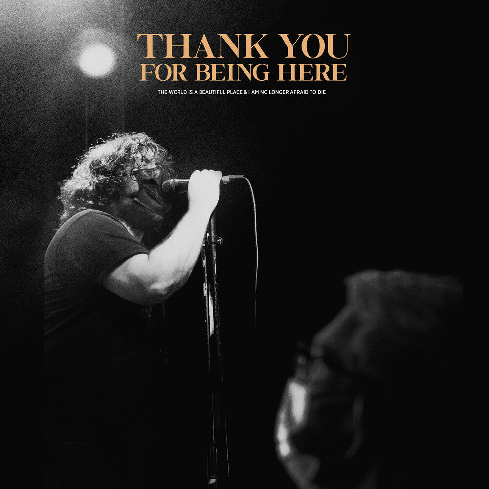 Thank You For Being Here (Live) [LP]
