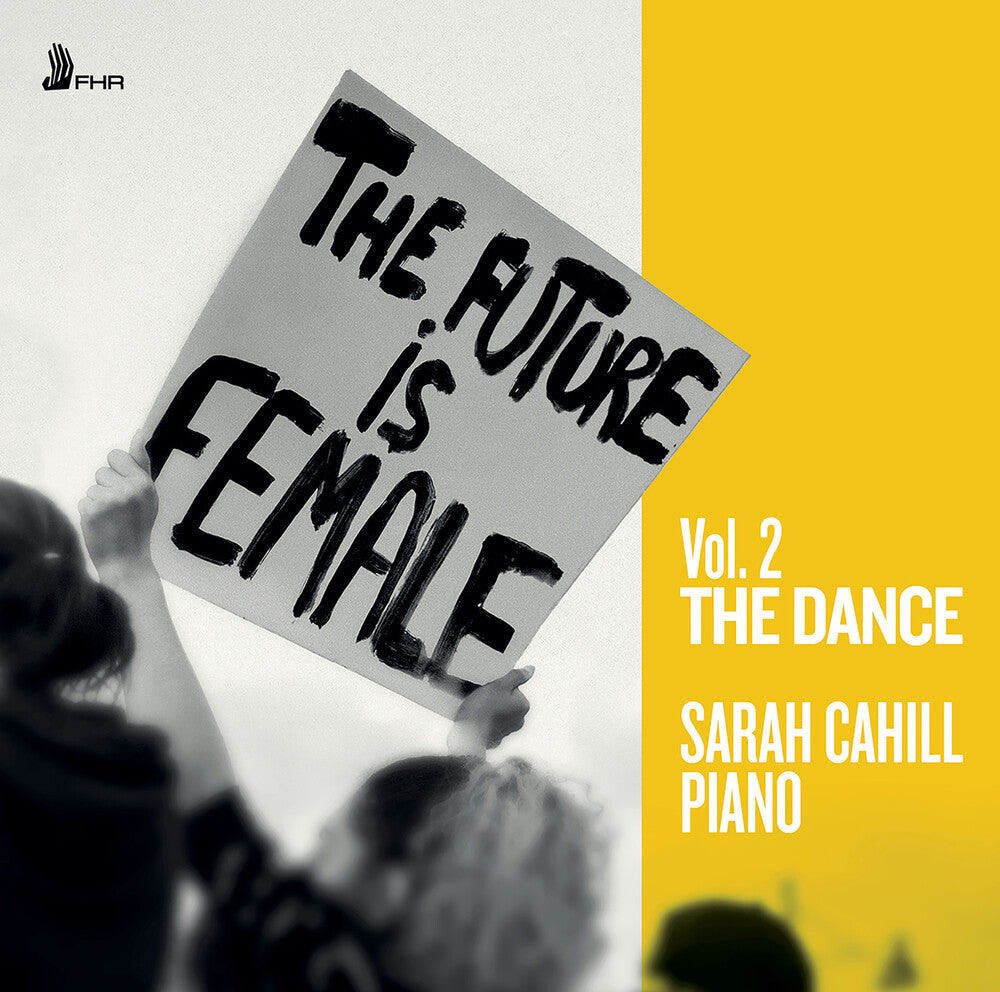 The Future is Female, Vol. 2 - The Dance [CD]