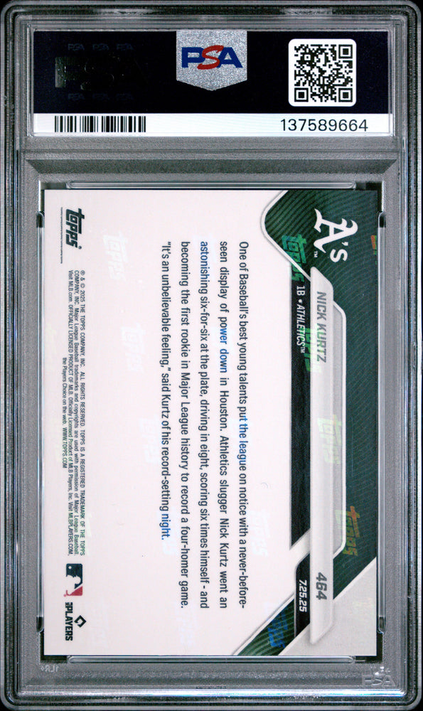 Graded 2025 Topps Now Nick Kurtz #464 Rookie RC Baseball Card PSA 9 Mint (ONLINE ORDER ONLY)