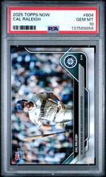 Graded 2025 Topps Now Cal Raleigh #604 49th HR Sets New MLB Single Season Record For Catcher Baseball Card PSA 10 Gem Mint (ONLINE ORDER ONLY)