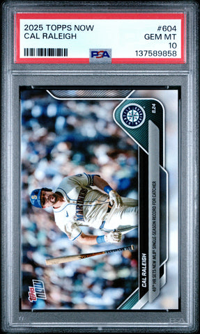 Graded 2025 Topps Now Cal Raleigh #604 49th HR Sets New MLB Single Season Record For Catcher Baseball Card PSA 10 Gem Mint (ONLINE ORDER ONLY)
