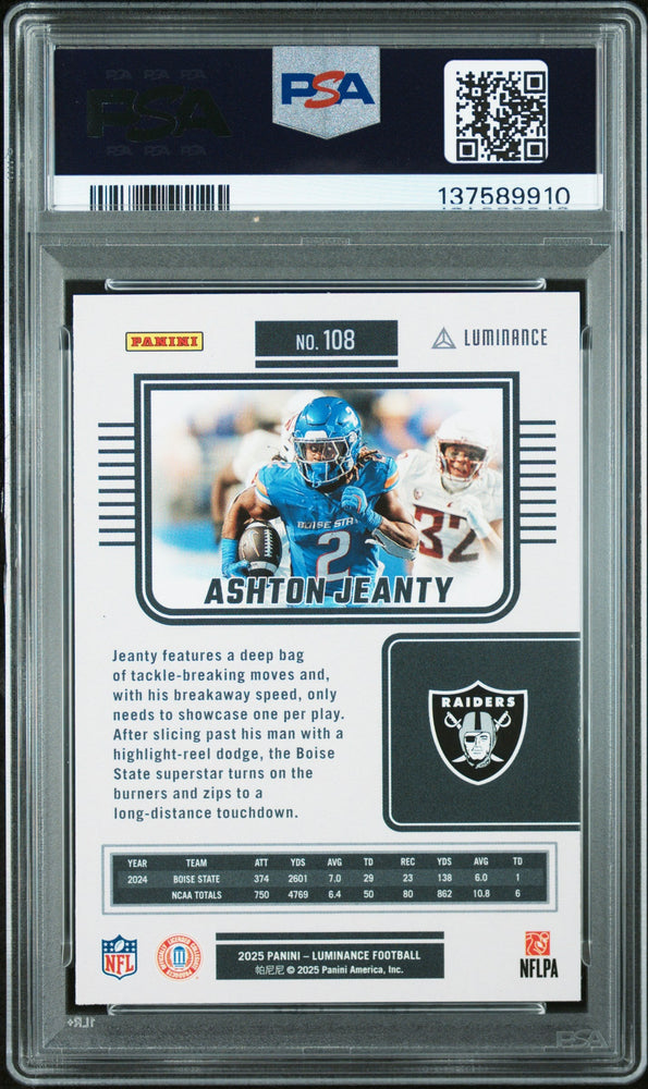 Graded 2025 Panini Luminance Ashton Jeanty #108 Rookie RC Football Card PSA 10 Gem Mint (ONLINE ORDER ONLY)