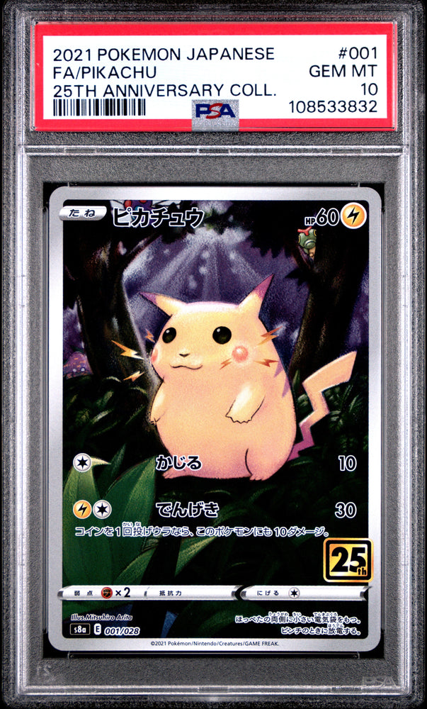 Graded 2021 PKM Japanese 25th Anniversary Collection #001 Fa/Pikachu 25th Anniversary Collection Trading Card Game PSA 10 Gem Mint (ONLINE ORDER ONLY)
