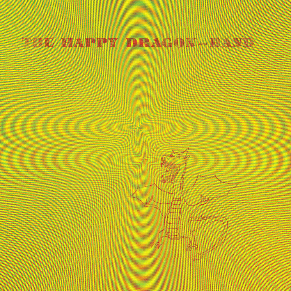 The Happy Dragon Band [RSD 2023] []