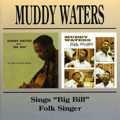 Muddy Waters Sings Big Bill/Folk Singer [Import]