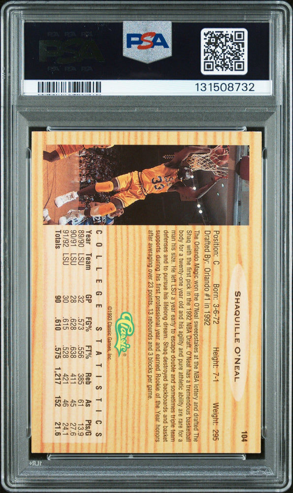 Graded 1993 Classic Draft Picks Shaquille O'Neal #104 Rookie RC Basketball Card PSA 10 Auto Grade Gem Mint (ONLINE ORDER ONLY)