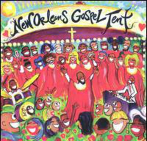 New Orleans Gospel Tent [CD]
