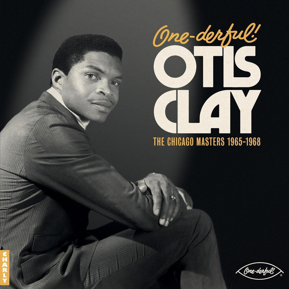 One-Derful Otis Otis Clay: The Chiacgo Masters [LP]