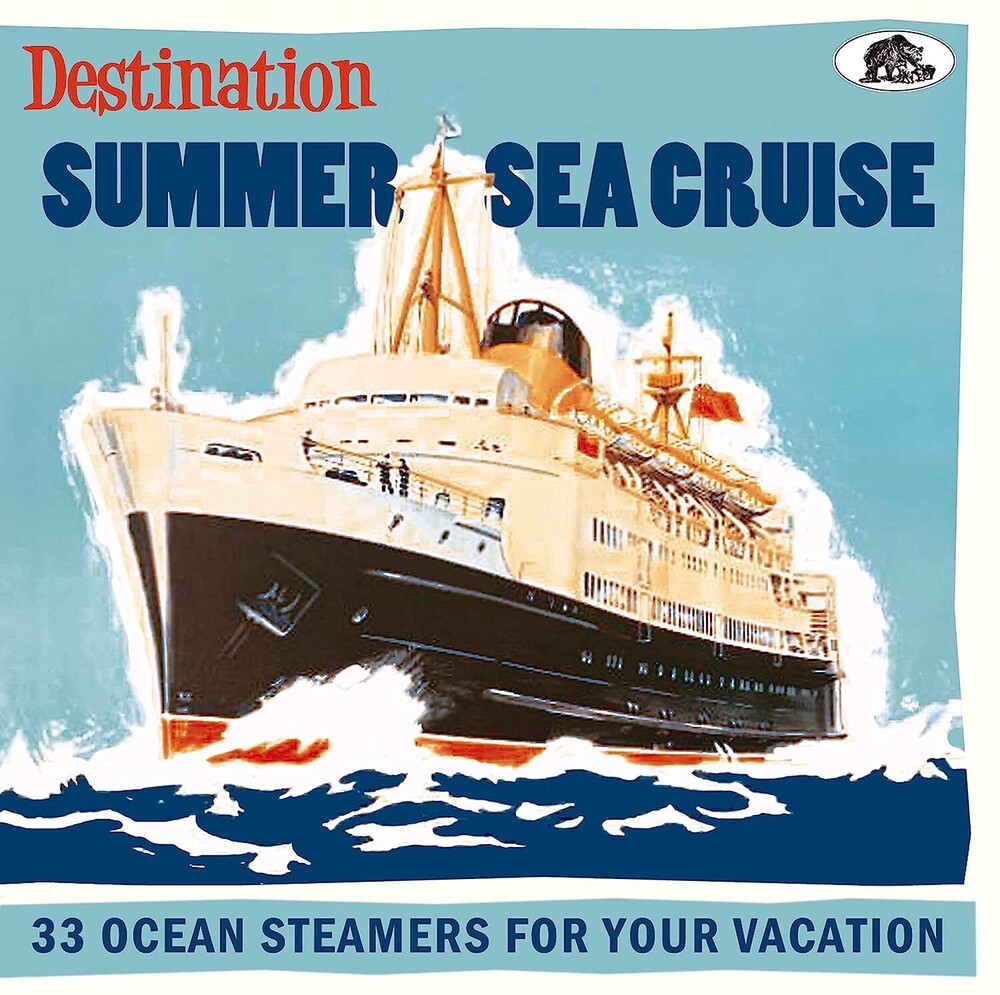 Destination Summer Sea Cruise: 33 Ocean / Various [CD]
