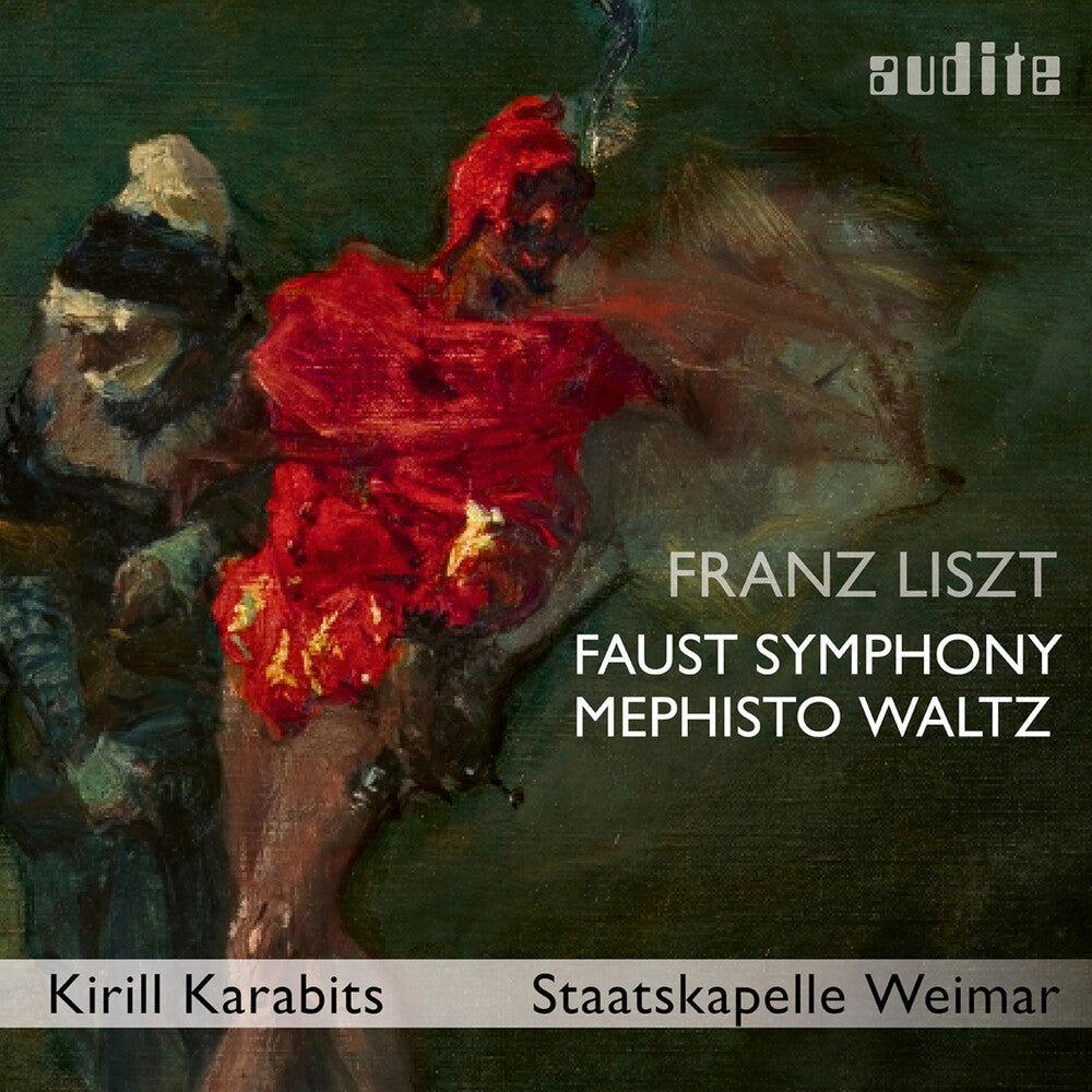 Faust Symphony S. 108 Mephisto Waltz No. 3 S. 216 [CD]