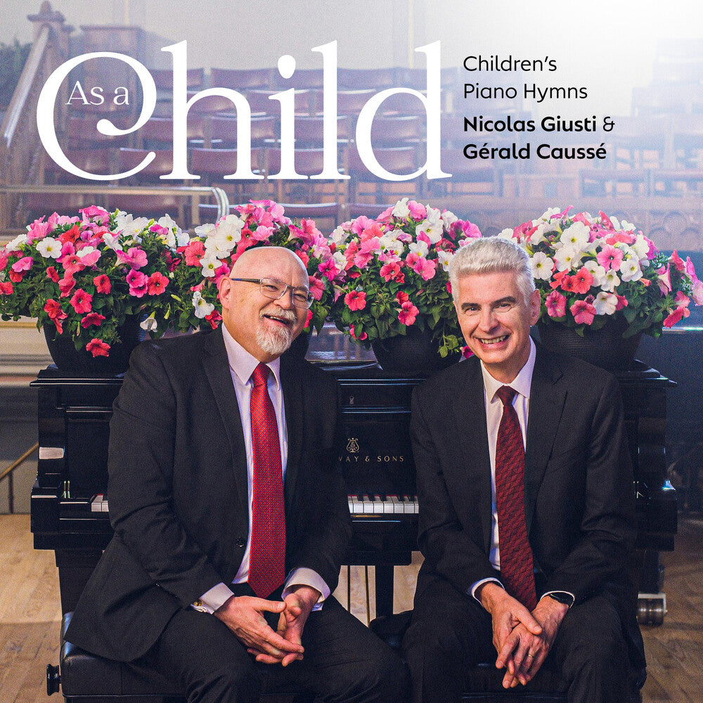 As A Child: Children's Piano Hymns [Digipak]