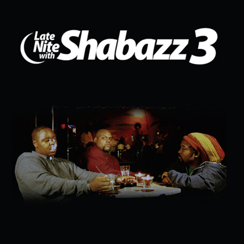 Late Nite With Shabazz 3 [RSD Black Friday 2023]