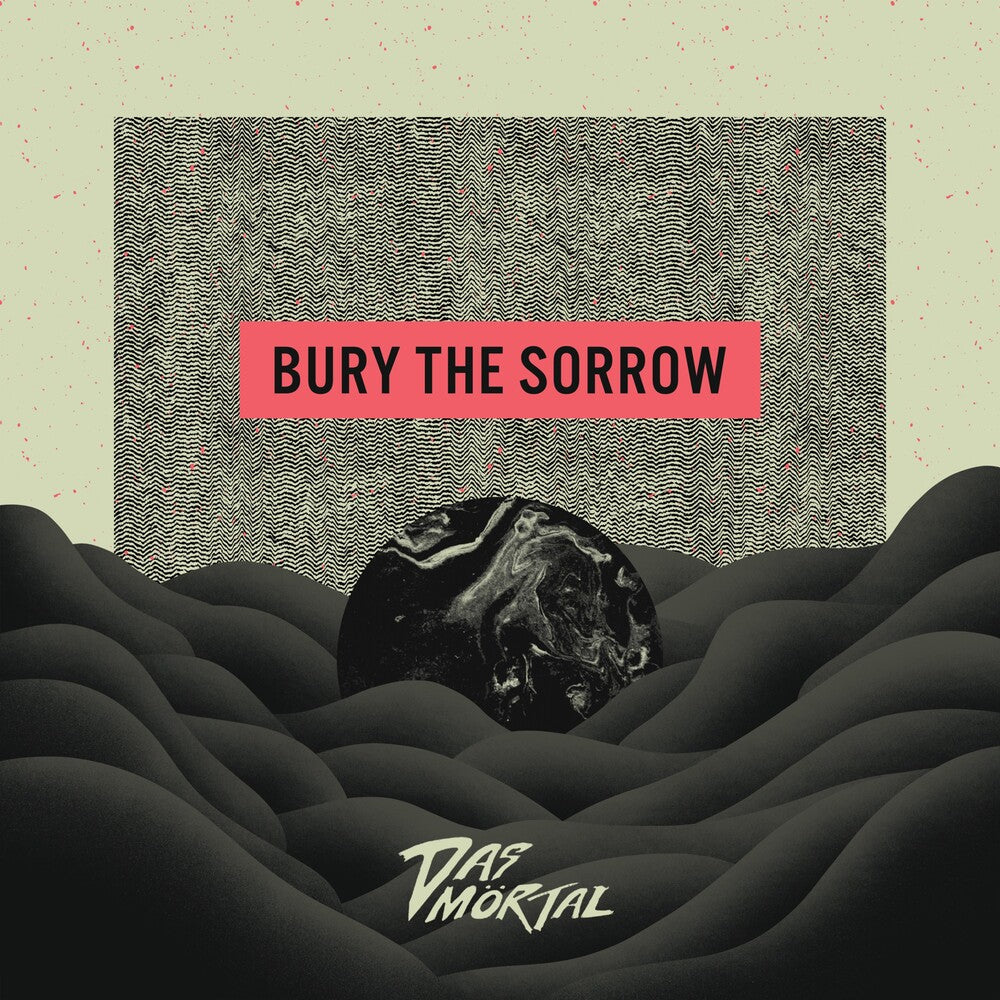 Bury The Sorrow (Spla) [LP]