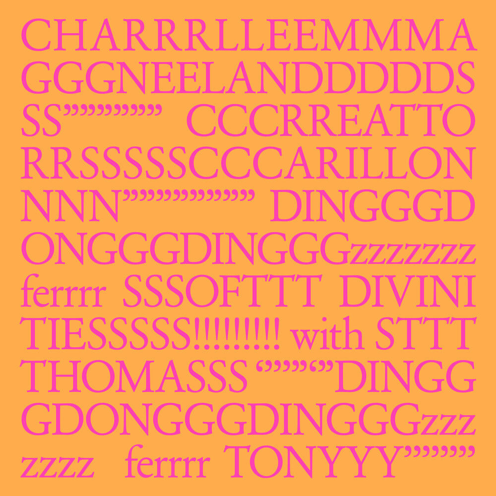 CHARRRLLEEMMMA GGGNEELANDDDDDS SS"""""" CCCRREATTO RRSSSSSCCCARILLON NNN"""""""" DINGGGDONGGGDINGGGzzzzzzz ferrrr SSSOFTTT DIVIN [LP]
