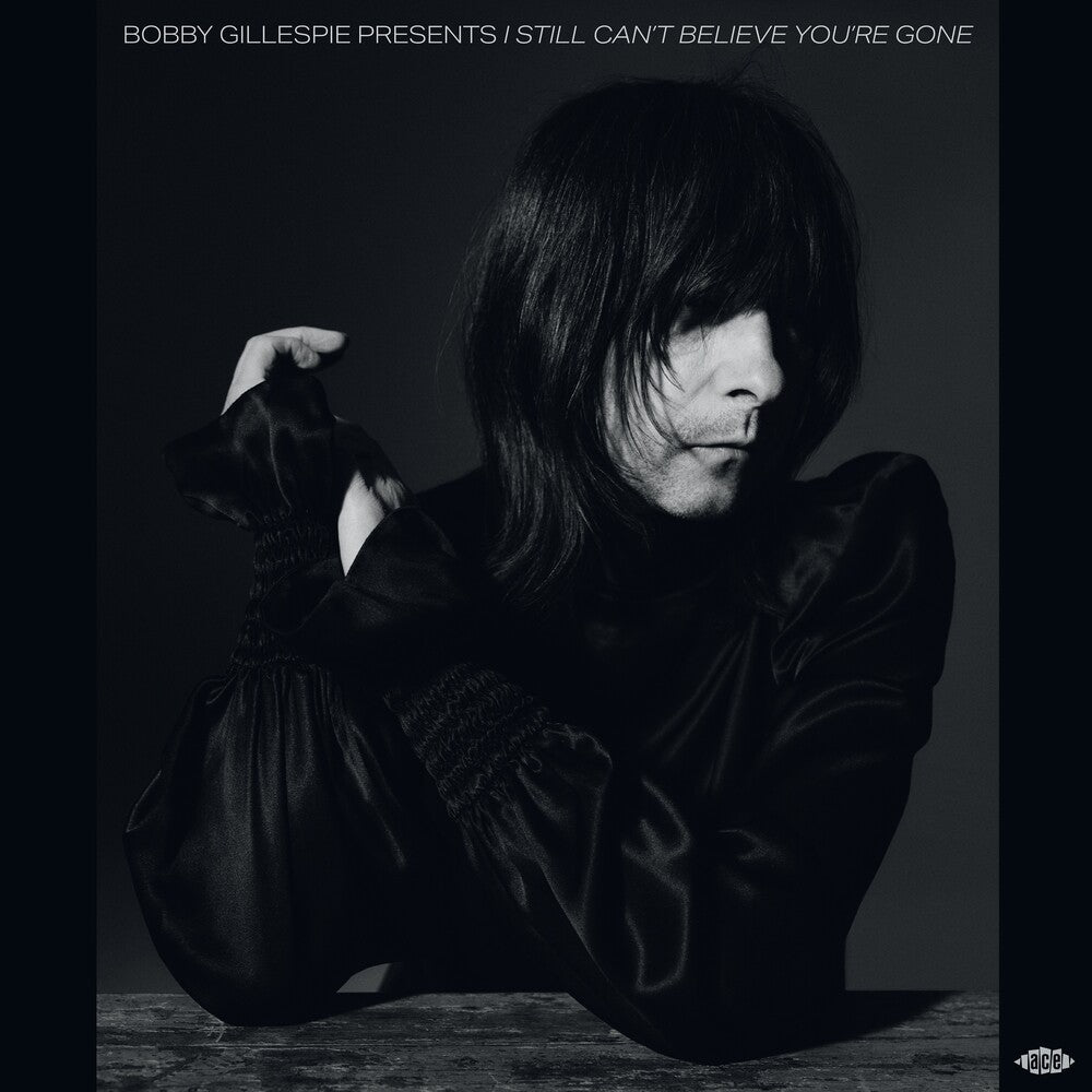 Bobby Gillespie Presents I Still Can't Believe [LP]