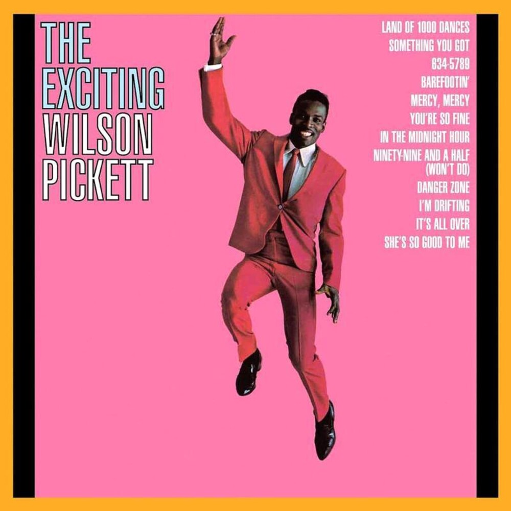Exciting Wilson Pickett (Gate) [180 Gram]