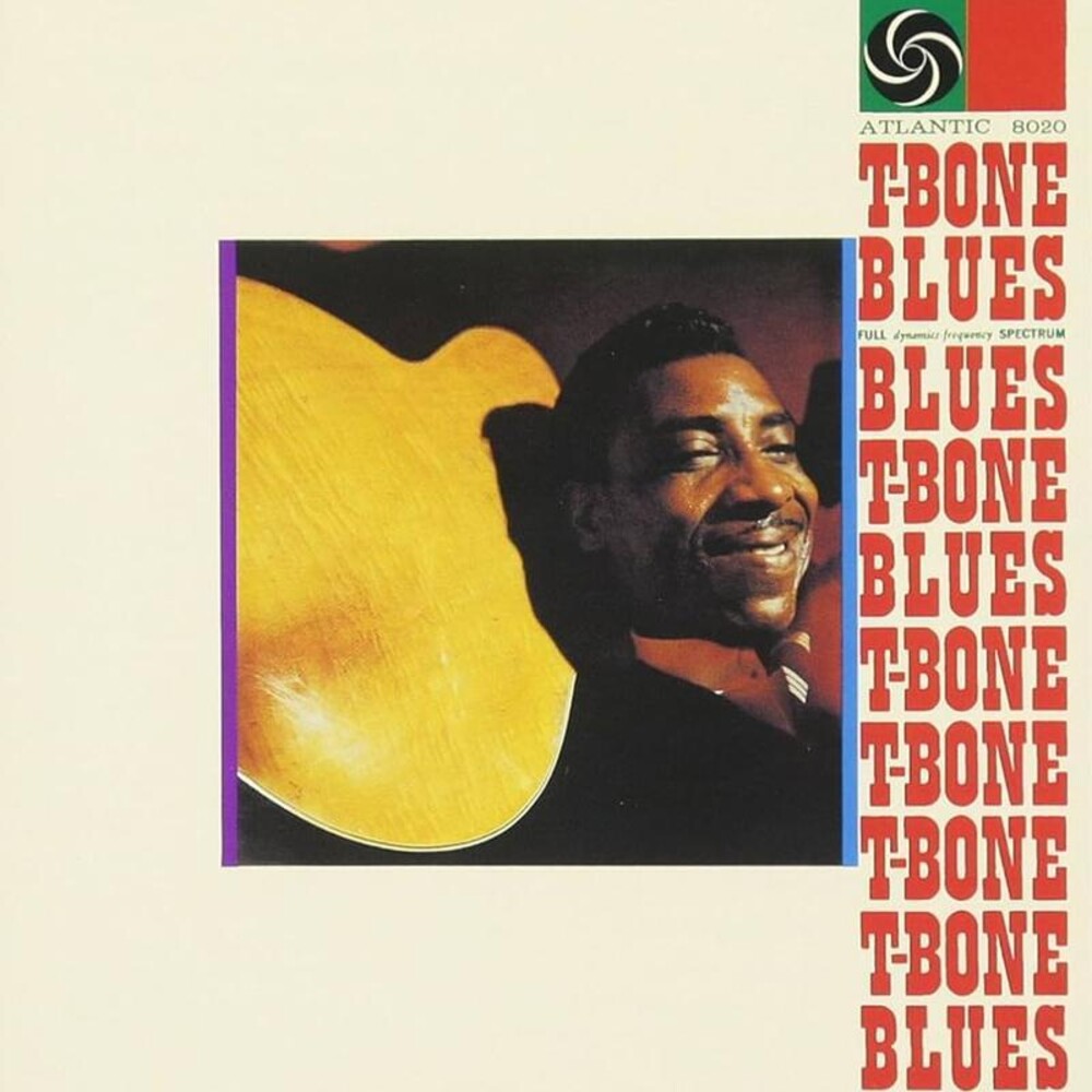 T-Bone Blues (Gate) [180 Gram]