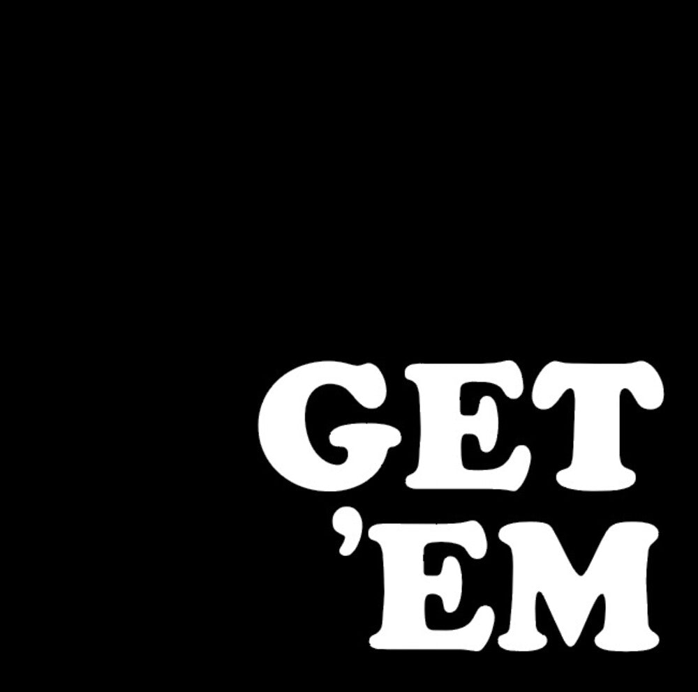 Get 'em [LP]
