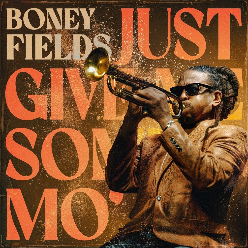 Just Give Me Some Mo [LP]