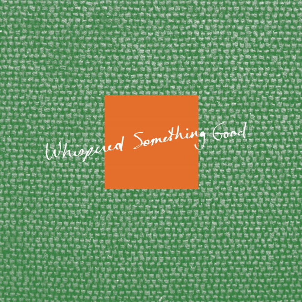 Whispered Something Good [LP]