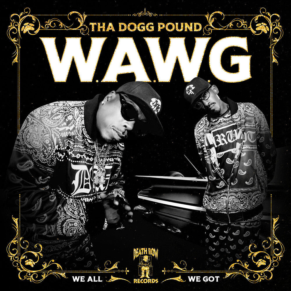 W.A.W.G. (We All We Got) [CD]