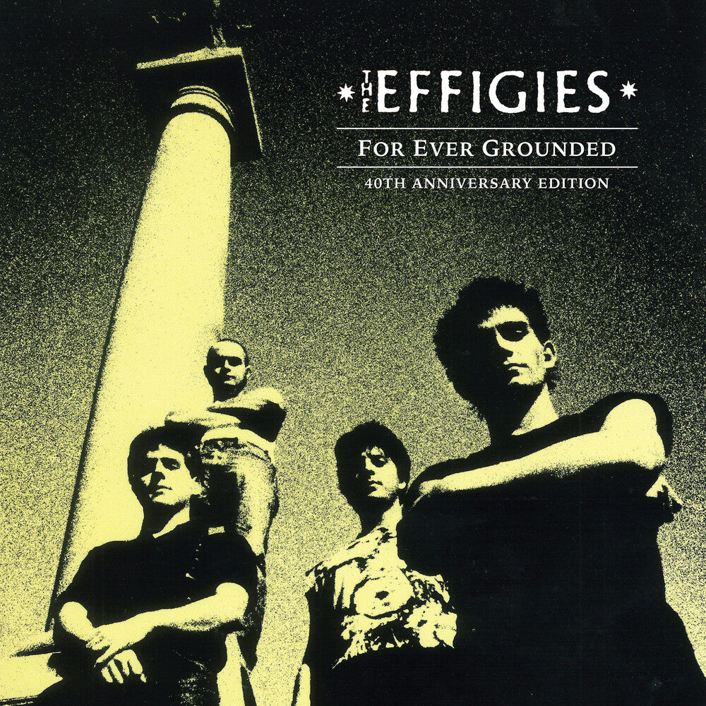 For Ever Grounded - 40th Anniversary Edition [Compact disc]