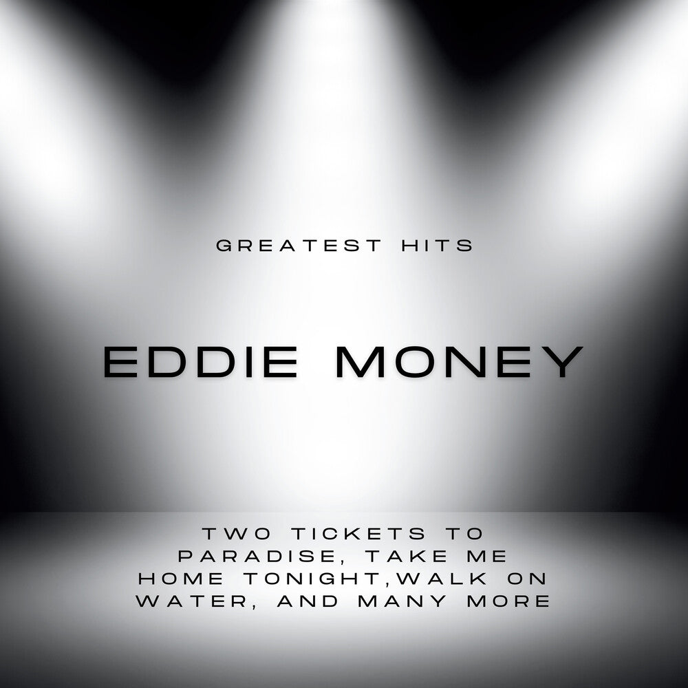 Greatest Hits Of Eddie Money (Mod) [CD]