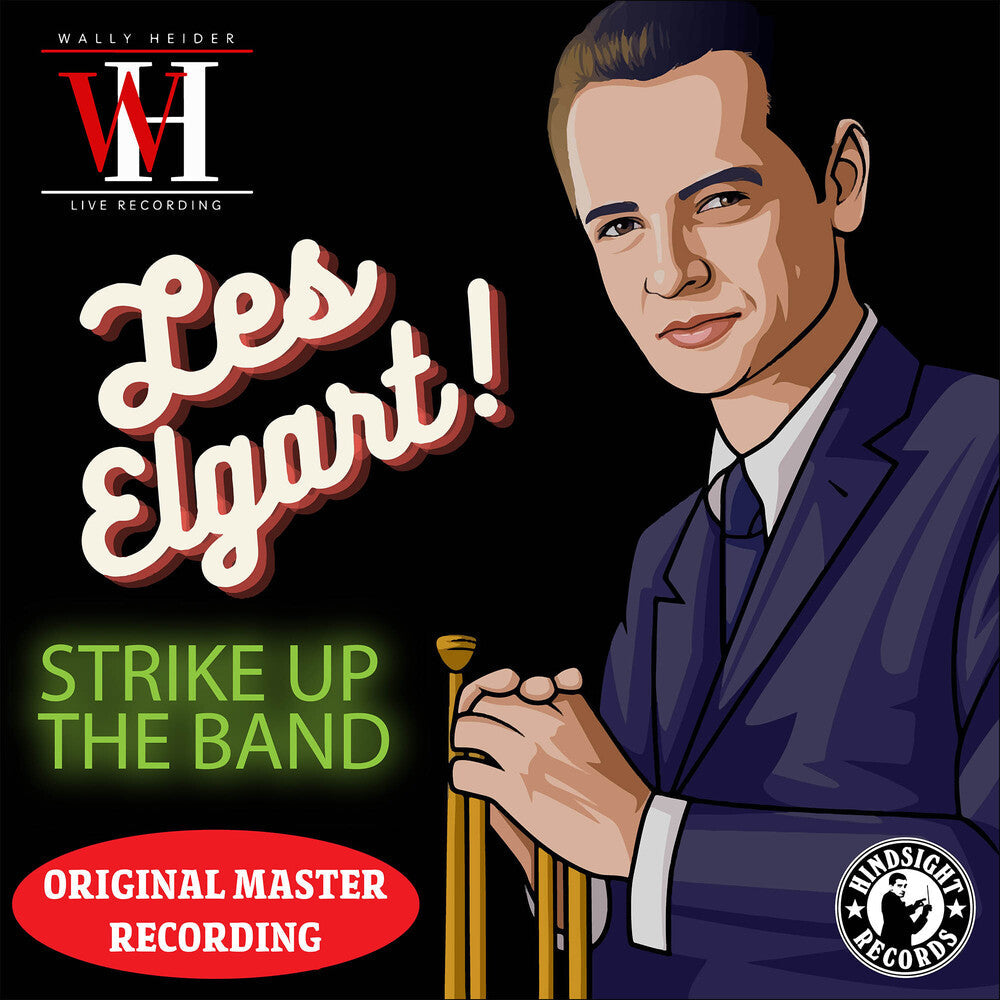 Strike Up the Band - The Wally Heider Recordings [CD]