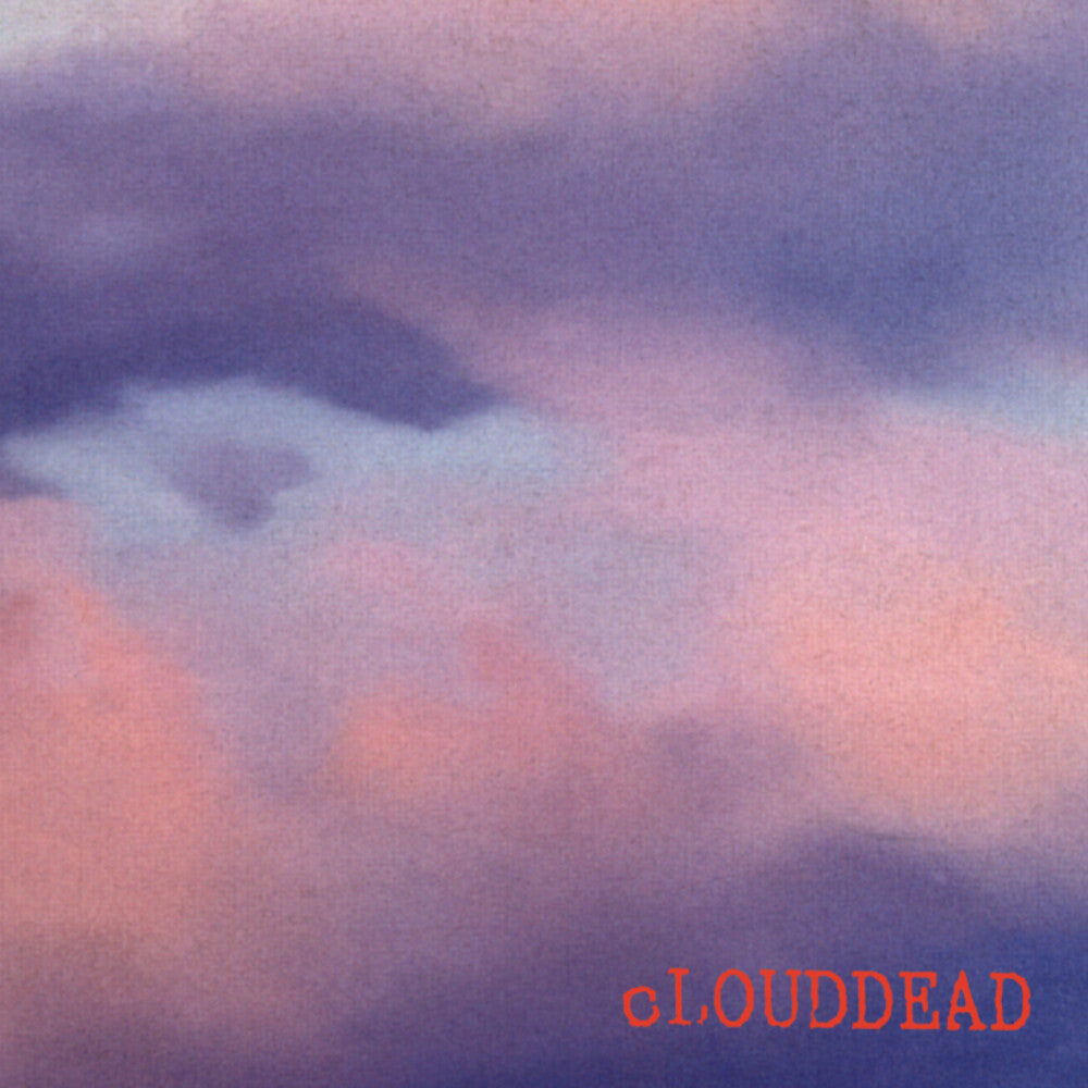 Clouddead (Post) [Reissue]