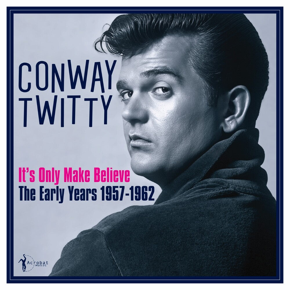It's Only Make Believe: The Early Years 1957-62 [LP]
