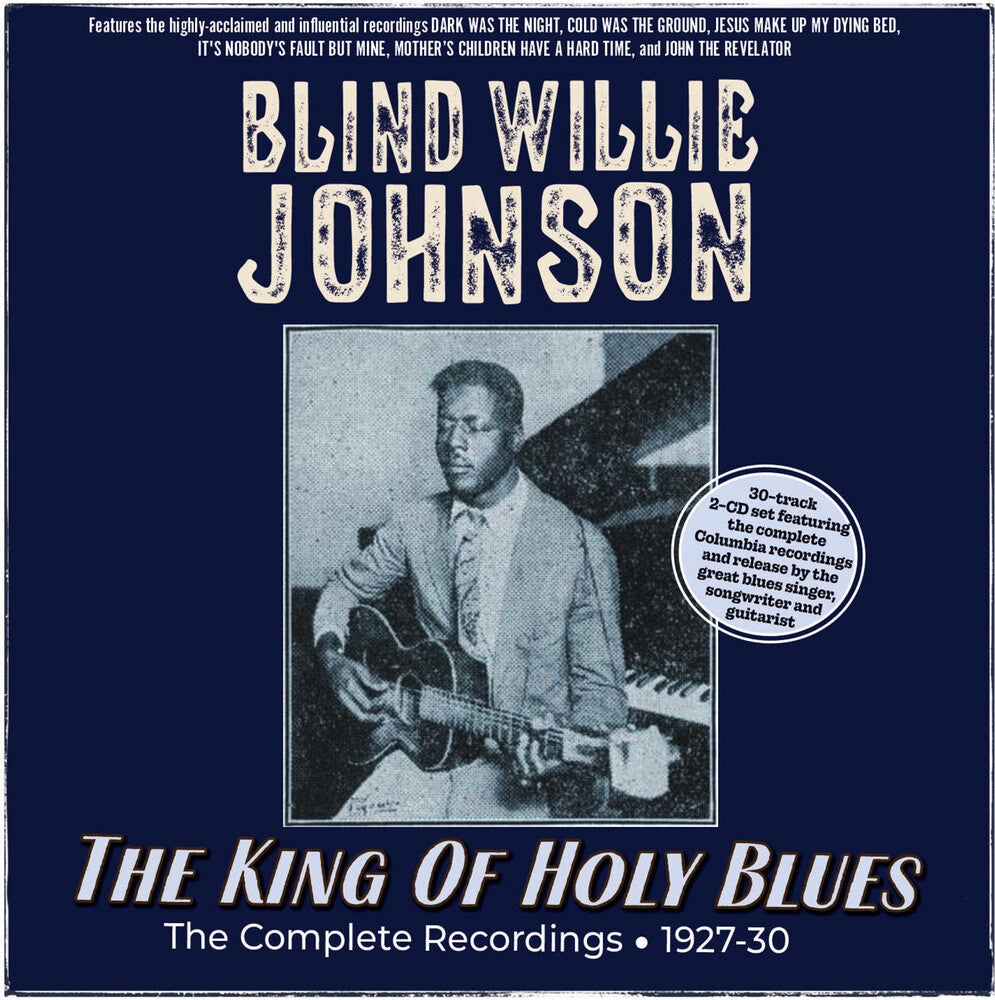 The King Of Holy Blues: The Complete Recordings 1927-30 [CD]