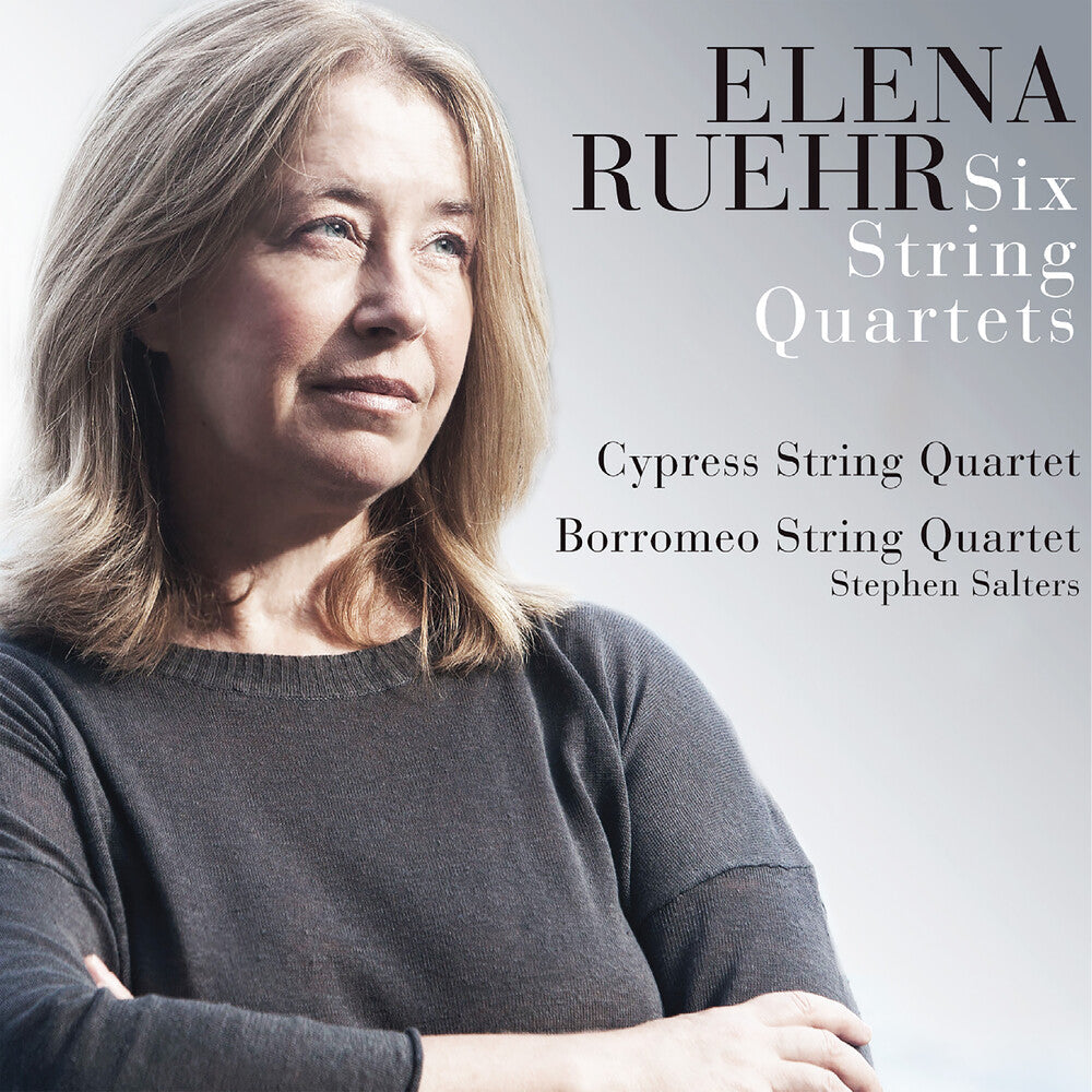Elena Ruehr: Six String Quartets [2 CD]