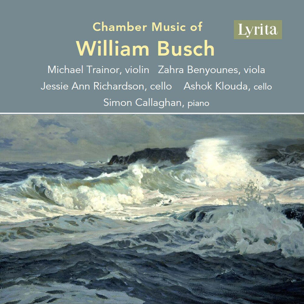 Chamber Music Of William Busch [CD]
