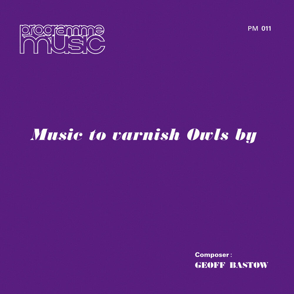 Music To Varnish Owls By [LP]